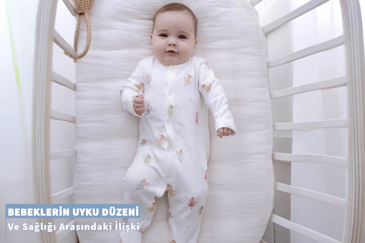 Bebeklerin Uyku Düzeni ve Sağlığı Arasındaki İlişki