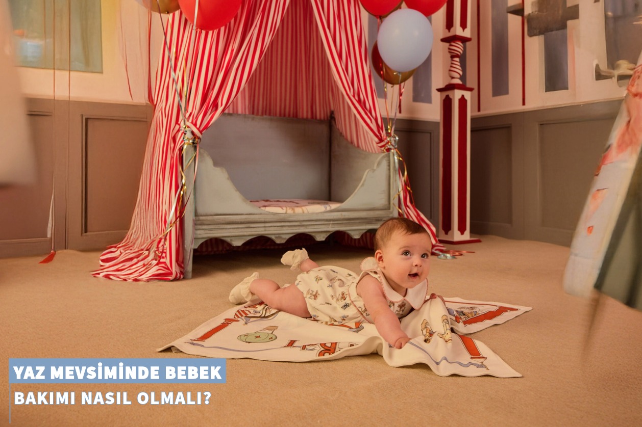 Yaz Mevsiminde Bebek Bakımı Nasıl Olmalı?